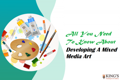All You Need To Know About Developing A Mixed Media Art